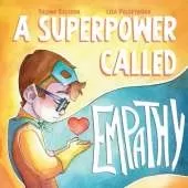 A Superpower Called Empathy