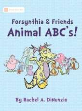 Forsynthia & Friends: Animal ABC's