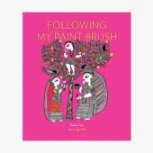 Following My Paint Brush - PB