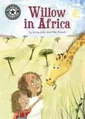Willow in Africa: Independent reading 16
