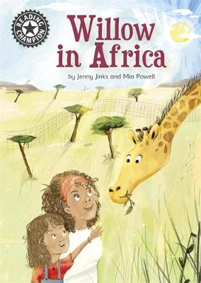 Willow in Africa: Independent reading 16