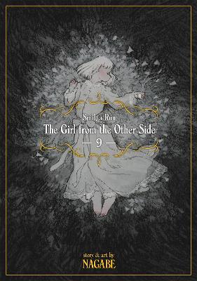 The Girl From the Other Side: Siuil, a Run Vol. 9