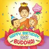 Happy Birthday, Buddha!: Join the Children in Celebrating the Buddha's Birthday on Vesak day in Buddhism for Kids.