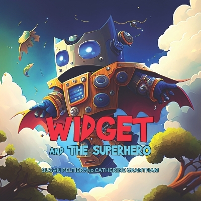 Widget and the Superhero