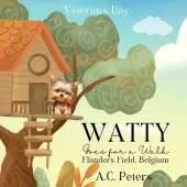 Watty Goes for a Walk: Flanders Field