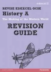 Revise Edexcel: GCSE History a Modern World History Revision Guide - Print and Digital Pack