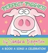 Perfect Piggies!: A Book! A Song! A Celebration!