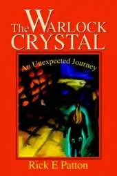 The Warlock Crystal: An Unexpected Journey