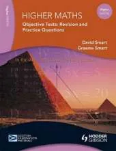 Higher Maths Objective Tests: Revision Notes and Questions