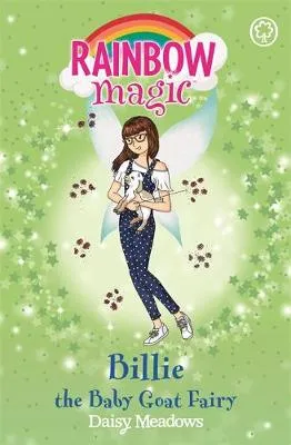 Rainbow Magic: Billie the Baby Goat Fairy: The Baby Farm Animal Fairies Book 4