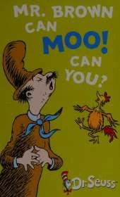 Mr Brown Can Moo, Can You?