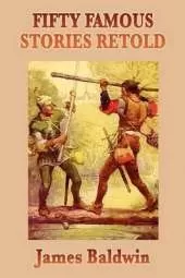 Fifty Famous Stories Retold