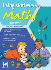 Using Stories to Teach Maths 4-7