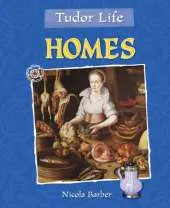 Tudor Life: Homes