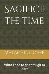 Sacifice the time: What I had to go through to learn