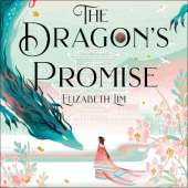 The Dragon's Promise: Book Two of the Six Crimson Cranes