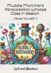 Abracadabra Whoops Class in Session ( Brace Yourself! )