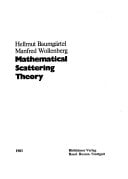 Mathematical Scattering Theory