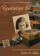 Remember Me: A Search for Refuge in Wartime Britain