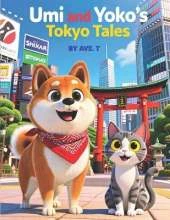 Umi and Yoko's Tokyo Tales: Ages 3 to 6