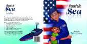 Mommy's At Sea: With the U.S. Navy - the story of a sailor and a little boy who misses his mommy