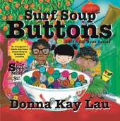Surf Soup Buttons: An Immigrant’s Asian American Dream Born in Grandpa’s Laundry