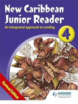 New Caribbean Junior Reader 4 - MoE Belize Ed
