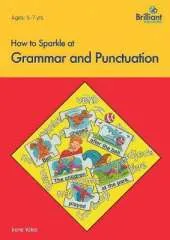 How to Sparkle at Grammar and Punctuation