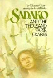 Sadako and the Thousand Paper Cranes