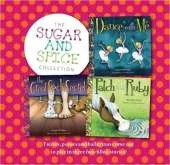The Sugar and Spice Collection: Fairies, ponies and ballerinas come out to play in three fun-filled stories!