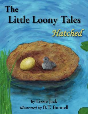 The Little Loony Tales: Hatched