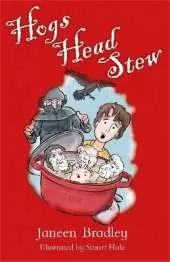 Hogs Head Stew: -it's a recipe for disaster