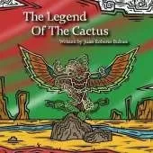 The Legend Of The Cactus