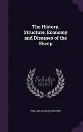 The History, Structure, Economy and Diseases of the Sheep