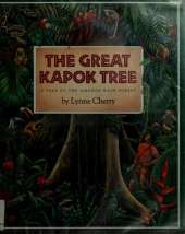 The Great Kapok Tree: A Tale of the Amazon Rain Forest