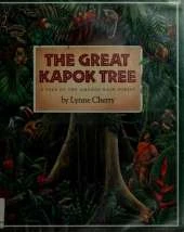 The Great Kapok Tree: A Tale of the Amazon Rain Forest