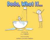 Dada, What If...