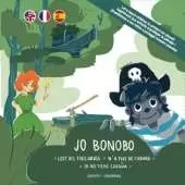Jo Bonobo...Lost his tree house | N'a plus de cabane | Ya no tiene cabana (Trilingual edition)