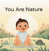 You Are Nature: Ayurveda for Babies
