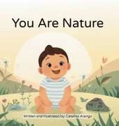You Are Nature: Ayurveda for Babies