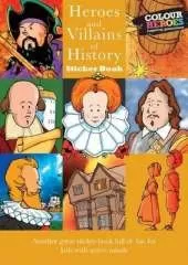 Heroes and Villains of History