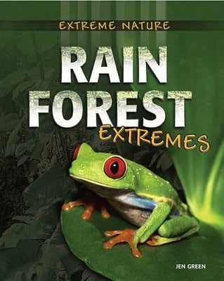 Rainforest Extremes