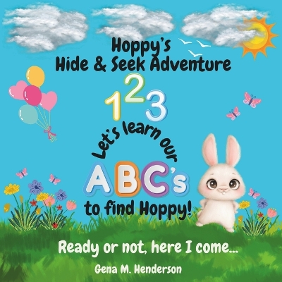 Hoppy's Hide and Seek Adventure: Learn ABC's to find Hoppy!