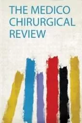 The Medico Chirurgical Review