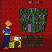 Caradog Canmol Ei Hun
