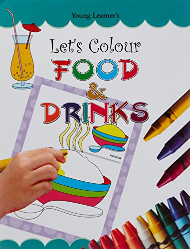 Let'S Colour Food & Drinks