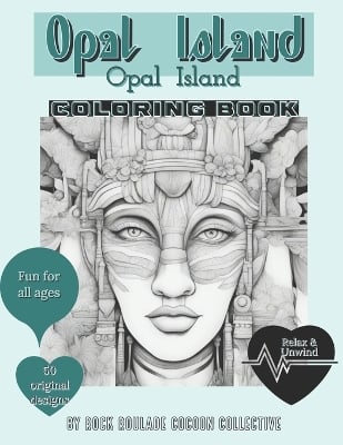 Opal Island: Coloring Book