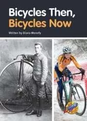 Bicycles Then, Bicycles Now