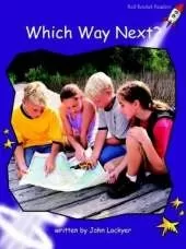 Red Rocket Readers: Fluency Level 3 Non-Fiction Set A: Which Way Next? (Reading Level 20/F&P Level L)