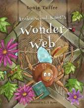 Archie Wood-Knot's Wonder Web